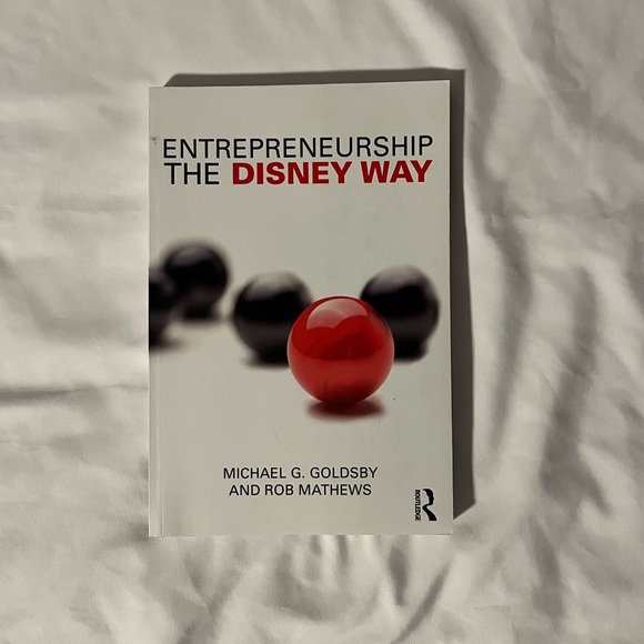 Other - "Entrepreneurship the Disney Way" by Michael Goldsby & Rob Mathews